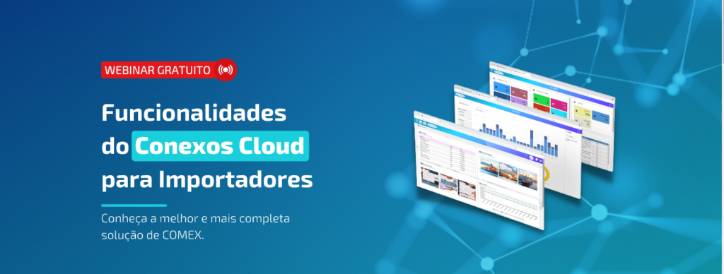 Webinar: funcionalidades do Conexos Cloud para importadores