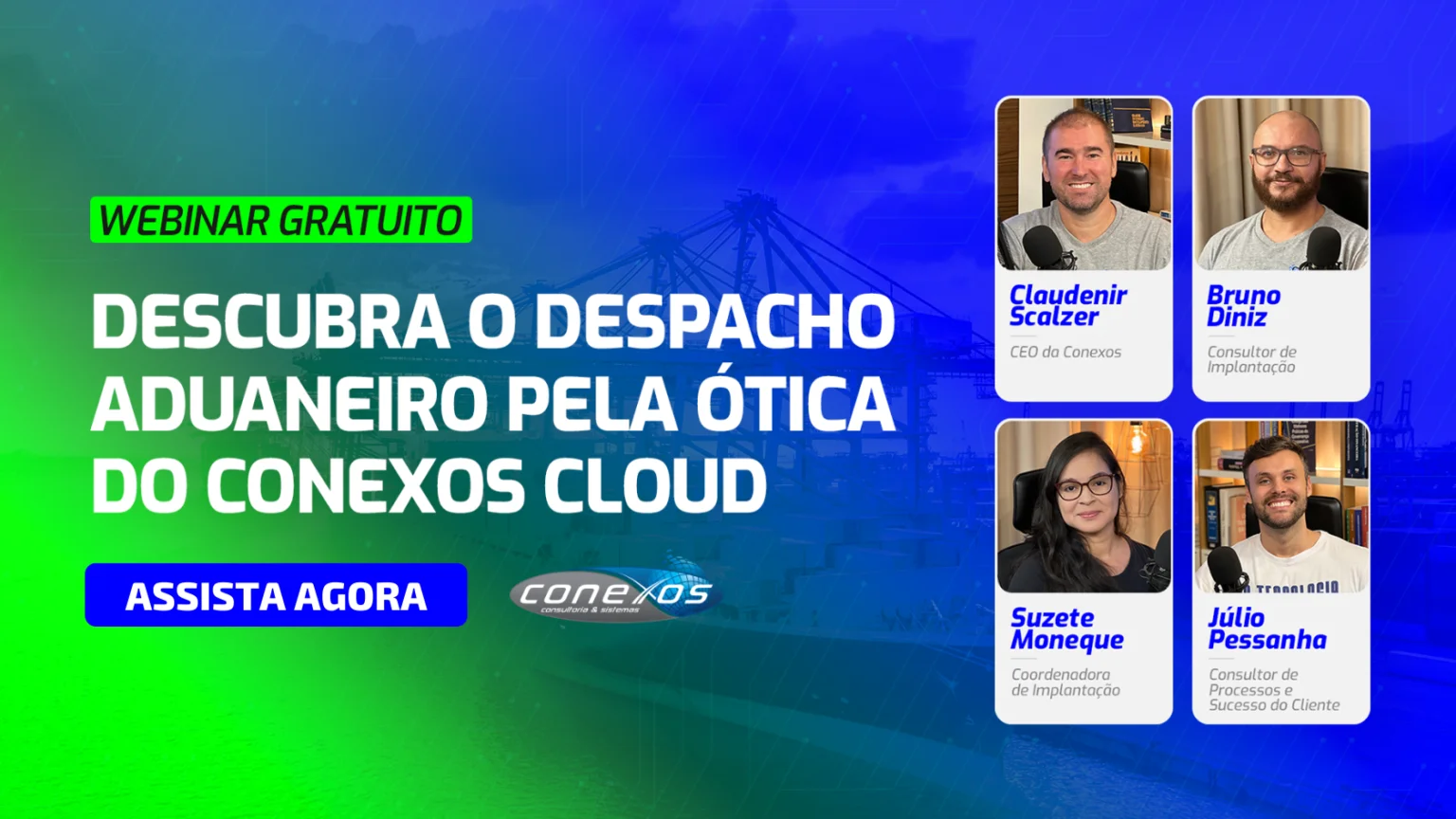 Descubra o despacho aduaneiro pela ótica do Conexos Cloud