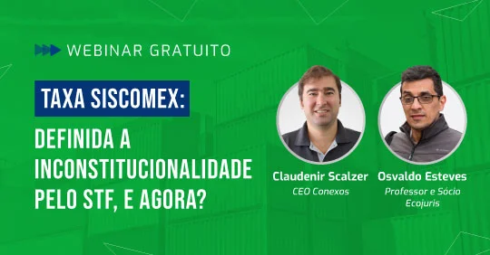 Taxa siscomex: inconstitucionalidade pelo STF