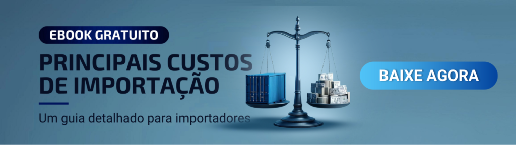 Ebook principais custos de importacao conexos